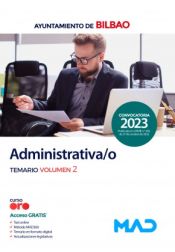 Administrativa/o. Temario volumen 2. Ayuntamiento de Bilbao de Ed. MAD