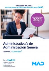 Administrativo/a del Consell de Mallorca y del Instituto Mallorquín de Asuntos Sociales (IMAS) - Ed. MAD