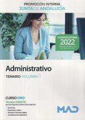 Administrativo (promoción interna). Temario volumen 1. Junta de Andalucía de Ed. MAD