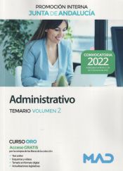 Administrativo (promoción interna). Temario volumen 2. Junta de Andalucía de Ed. MAD