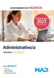 Administrativo/a. Temario volumen 2. Ayuntamiento de Valencia de Ed. MAD