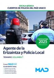 Agente de la Escala Básica de los Cuerpos de Policía del País Vasco (Ertzaintza y Policía Local) - Ed. MAD