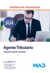 Agente Tributario (Cuerpo Administrativo) de la Generalitat Valenciana - Ed. MAD
