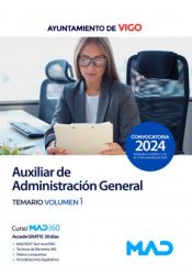 Auxiliar Administrativo/va del Ayuntamiento de Vigo - Ed. MAD