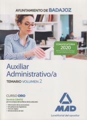 Auxiliar Administrativo del Ayuntamiento de Badajoz. Temario volumen 2 de Ed. MAD