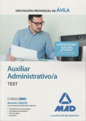 Auxiliar Administrativo de la Diputación Provincial de Ávila. Test de Ed. MAD
