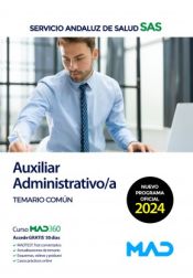 Auxiliar Administrativo del Servicio Andaluz de Salud (SAS) - Ed. MAD