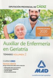 Auxiliares de Enfermería en Geriatría de la Diputación Provincial de Cádiz. Temario volumen 2 de Ed. MAD