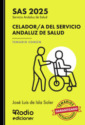 Celadores del Servicio Andaluz de Salud (SAS) - Ediciones Rodio