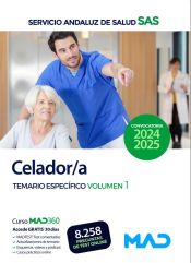 Celador/a. Temario Específico volumen 1. Servicio Andaluz de Salud (SAS) de Ed. MAD