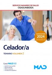 Celador/a. Temario volumen 2. Servicio Navarro de Salud (Osasunbidea) de Ed. MAD