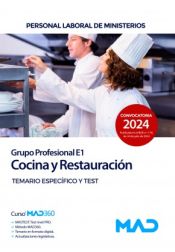 Cocina y Restauración (Grupo Profesional E1). Temario específico y test. Ministerios de Ed. MAD