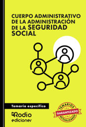 Cuerpo Administrativo de la Administración de la Seguridad Social. Temario específico de Ediciones Rodio