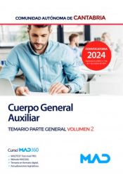 Auxiliar Administrativo de la Comunidad Autónoma de Cantabria - Ed. MAD