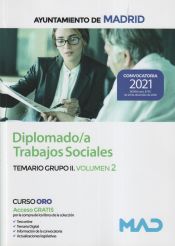 Diplomado/a Trabajos Sociales. Temario Grupo II Volumen 2. Ayuntamiento de Madrid de Ed. MAD