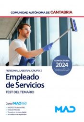 Empleado de Servicios (Personal Laboral Grupo 3). Test. Comunidad Autónoma de Cantabria de Ed. MAD