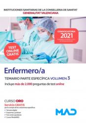 Enfermero/a. Temario parte específica volumen 3. Instituciones Sanitarias de la Conselleria de Sanidad de la Comunidad Valenciana de Ed. MAD
