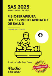 Fisioterapeuta del Servicio Andaluz de Salud (SAS) - Ediciones Rodio