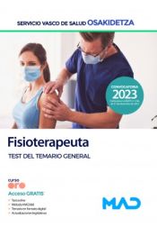 Fisioterapeuta. Test General. Servicio Vasco de Salud (Osakidetza) de Ed. MAD