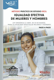 MÉTODO PRÁCTICO DE ESTUDIO FÁCIL. IGUALDAD EFECTIVA DE MUJERES Y HOMBRES de Ediciones Rodio