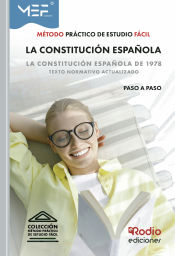 MÉTODO PRÁCTICO DE ESTUDIO FÁCIL. LA CONSTITUCIÓN ESPAÑOLA de Ediciones Rodio