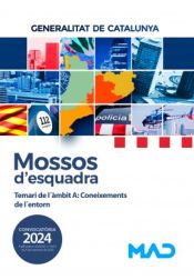 Mossos d´Esquadra - Ed. MAD