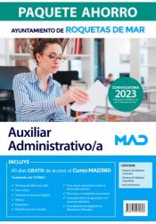 Paquete Ahorro Auxiliar Administrativo/a Ayuntamiento de Roquetas de Mar de Ed. MAD