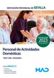 Personal de Actividades Domésticas. Test del Temario. Diputación Provincial de Sevilla de Ed. MAD
