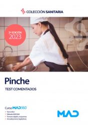 Pinche de Instituciones Sanitarias. Test comentados de Ed. MAD