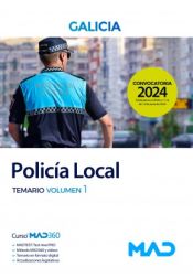 Policía Local de la Comunidad Autónoma de Galicia - Ed. MAD
