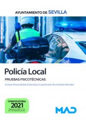 Policía Local. Pruebas psicotécnicas. Ayuntamiento de Sevilla de Ed. MAD