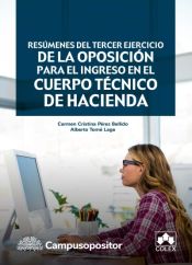 Resúmenes del tercer ejercicio de la oposición para el ingreso en el Cuerpo Técnico de Hacienda de Colex