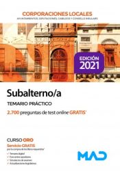 Subalterno Corporaciones Locales. Temario práctico de Ed. MAD